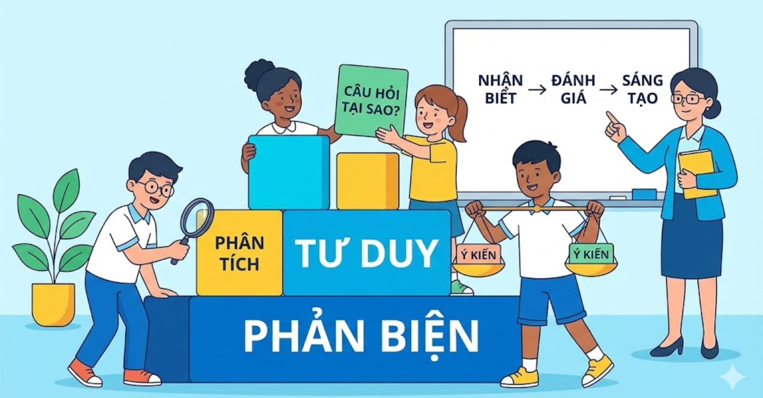 Làm Thế Nào Để Xây Dựng Tư Duy Phản Biện Cho Học Sinh?